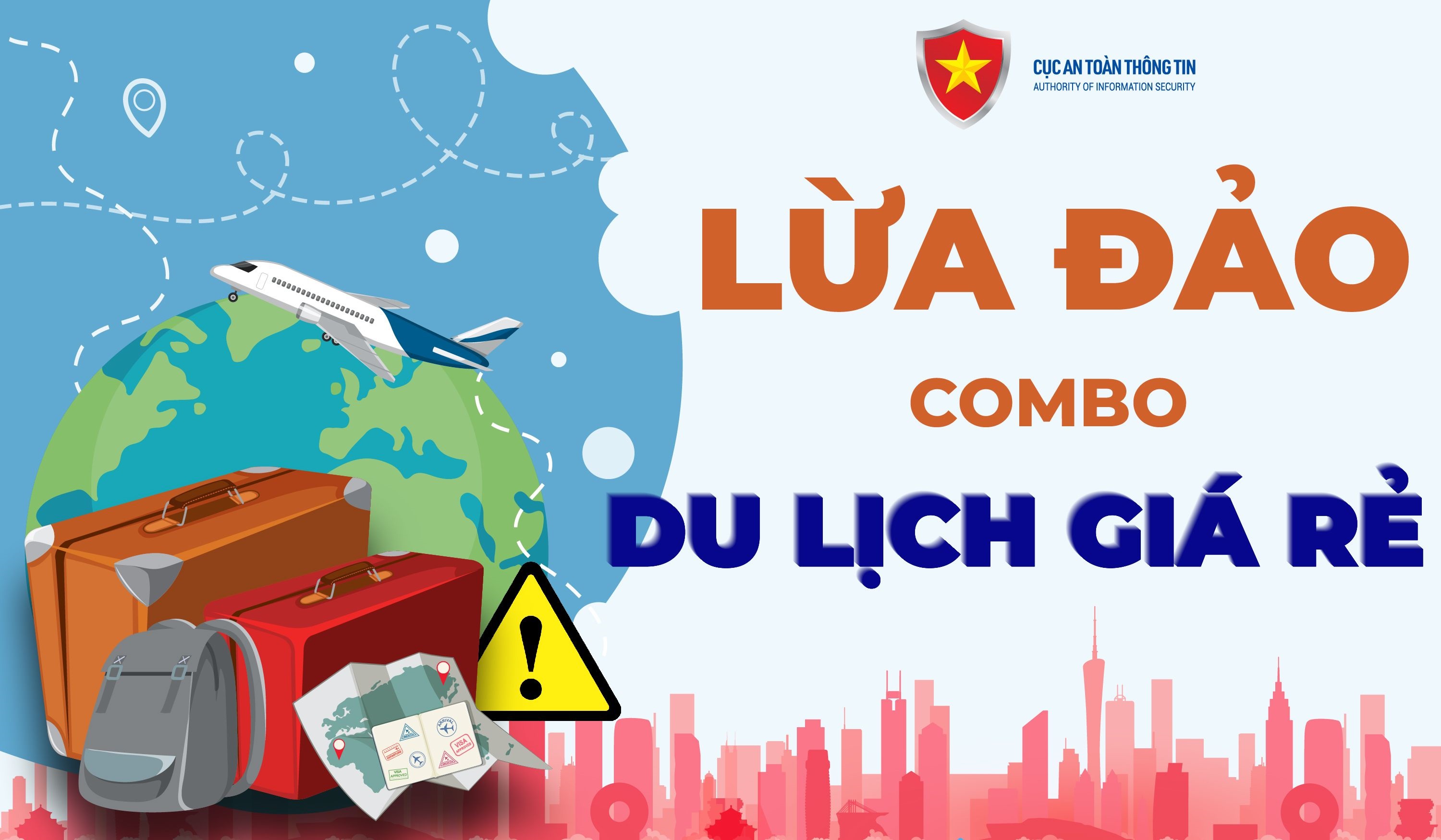 Cảnh báo thủ đoạn lừa đảo tinh vi thông qua các dịch vụ du lịch