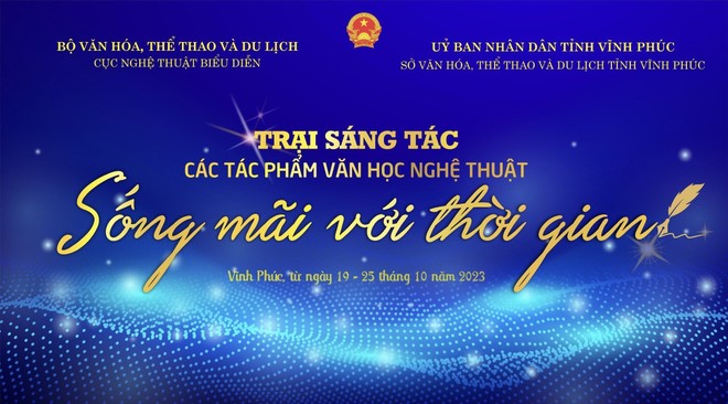 Poster của trại sáng tác VHNT khu vực phía Bắc "Sống mãi với thời gian" Poster của trại sáng tác VHNT khu vực phía Bắc "Sống mãi với thời gian"