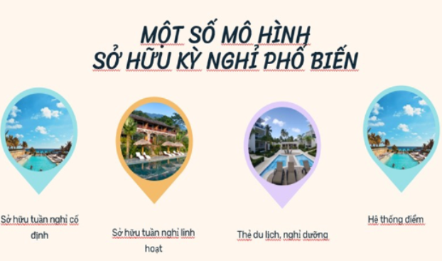 Các loại hình sở hữu kỳ nghỉ chủ yếu