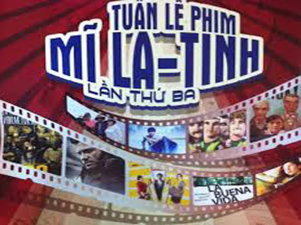 Tuần lễ phim Mỹ Latin ở Hà Nội ảnh 1 Tuần lễ phim Mỹ Latin ở Hà Nội ảnh 1