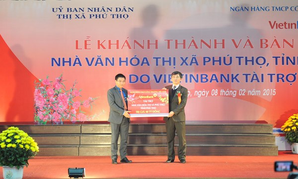 VietinBank tài trợ xây dựng Nhà văn hóa thị xã Phú Thọ ảnh 2 VietinBank tài trợ xây dựng Nhà văn hóa thị xã Phú Thọ ảnh 2