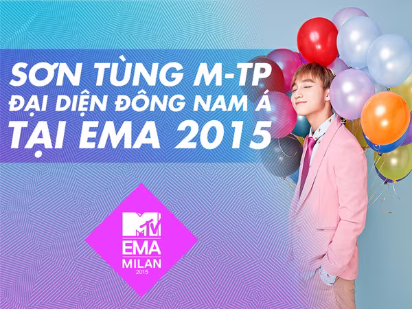 Sơn Tùng M-TP đại diện khu vực Đông Nam Á chạy đua đến MTV EMA 2015 ảnh 1 Sơn Tùng M-TP đại diện khu vực Đông Nam Á chạy đua đến MTV EMA 2015 ảnh 1