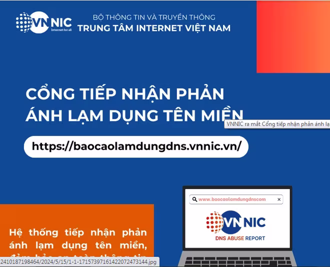 Người dân phản ánh về lạm dụng tên miền qua địa chỉ: https://baocaolamdungdns.vnnic.vn/