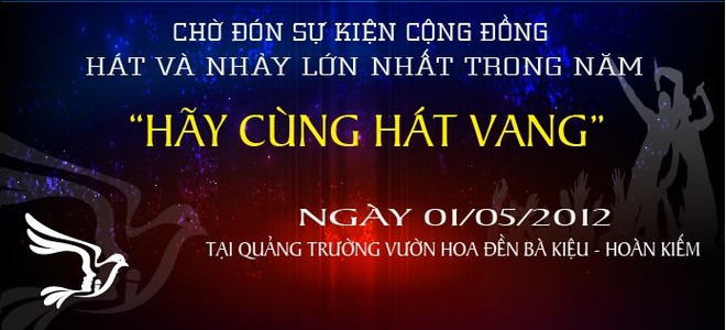 Sự kiện "Hãy cùng hát vang" khiến cộng đồng mạng sôi sục ảnh 1 Sự kiện "Hãy cùng hát vang" khiến cộng đồng mạng sôi sục ảnh 1