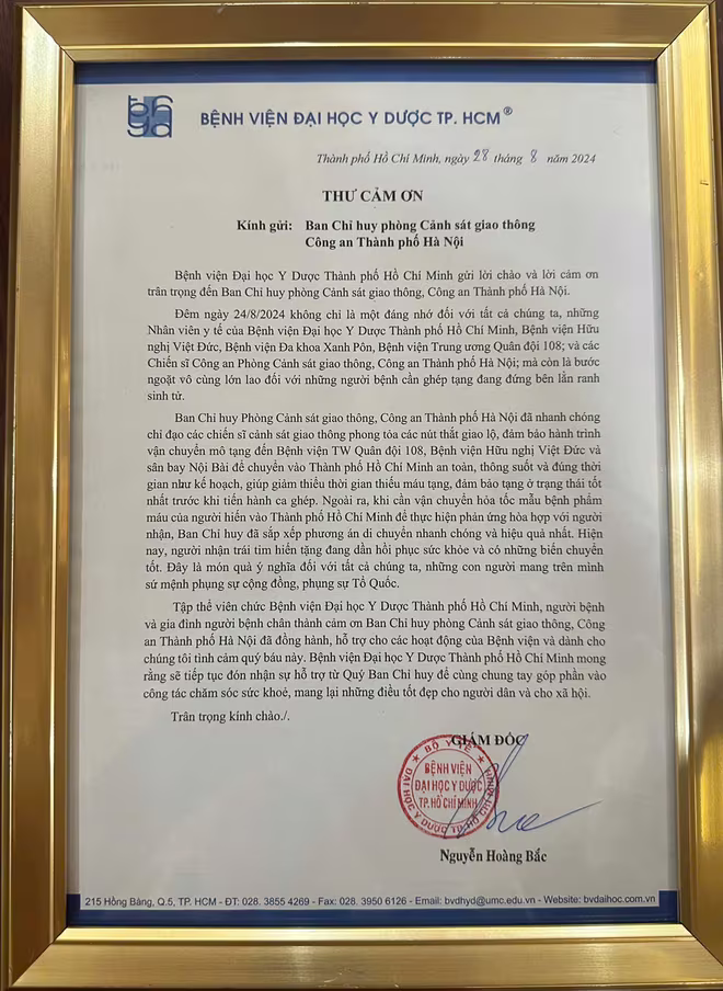 Bức thư cảm ơn của PGS. TS. BS. Nguyễn Hoàng Bắc, Giám đốc Bệnh viện Đại học Y Dược thành phố Hồ Chí Minh gửi Phòng Cảnh sát giao thông, Công an TP Hà Nội. Bức thư cảm ơn của PGS. TS. BS. Nguyễn Hoàng Bắc, Giám đốc Bệnh viện Đại học Y Dược thành phố Hồ Chí Minh gửi Phòng Cảnh sát giao thông, Công an TP Hà Nội.