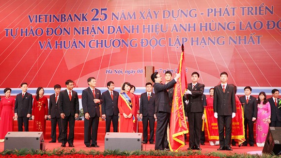 VietinBank đón nhận danh hiệu Anh hùng Lao động và Huân chương Độc lập hạng Nhất ảnh 1 VietinBank đón nhận danh hiệu Anh hùng Lao động và Huân chương Độc lập hạng Nhất ảnh 1